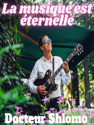 cover image of La musique est éternelle